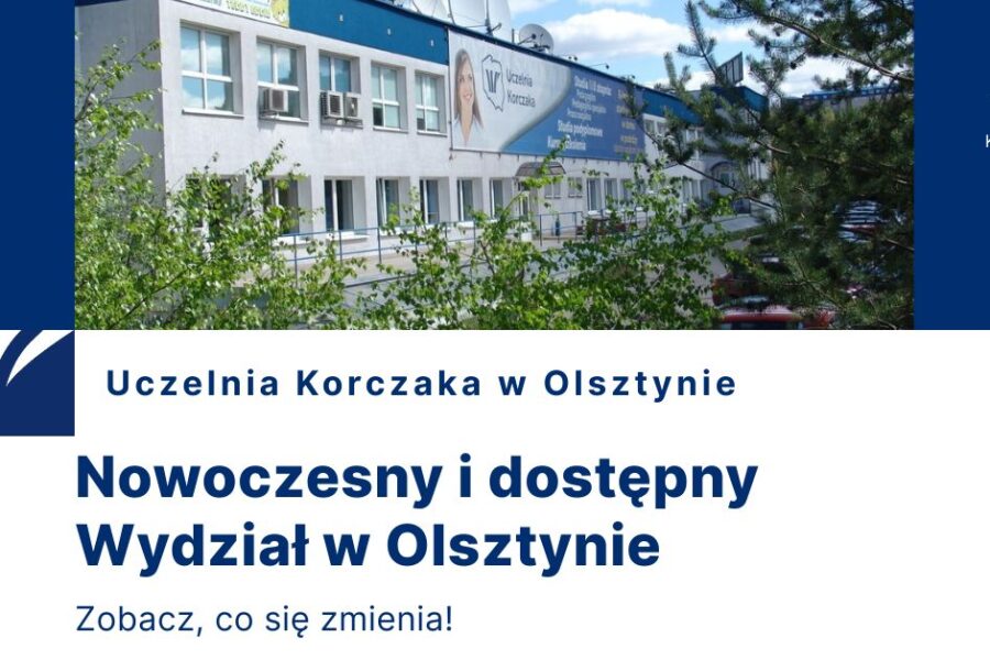Baner Uczelni Korczaka w Olsztynie z budynkiem uczelni i napisem „Nowoczesny i dostępny Wydział w Olsztynie”