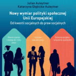 Okładka książki „Nowy wymiar polityki społecznej Unii Europejskiej” z kolorowymi sylwetkami ludzi