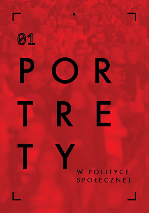 Okładka książki „Portrety w polityce społecznej 01” na czerwonym tle z sylwetkami ludzi