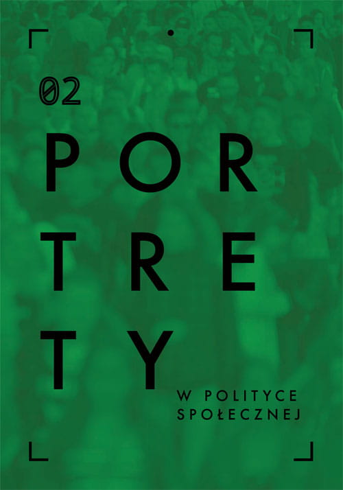 Okładka książki „Portrety w polityce społecznej 02” na zielonym tle z sylwetkami ludzi