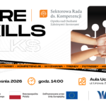 Infografika zapowiada trzecie spotkanie z cyklu CARESKILLS TALKS, organizowane przez Sektorową Radę ds. Kompetencji – Opieka nad Osobami Zależnymi i Seniorami. Tematem wydarzenia są „Wyzwania w organizacji opieki nad seniorami z demencją i innymi zaburzeniami poznawczymi”. Spotkanie odbędzie się 30 września 2026 roku o godz. 14:00 w Auli Uczelni Korczaka przy ul. Lirowej 27 w Warszawie. Grafika zawiera logotyp CARESKILLS TALKS, fotografię dłoni osób układających się w symbol wsparcia oraz logotypy Funduszy Europejskich, Rzeczypospolitej Polskiej, Unii Europejskiej i Uczelni Korczaka.